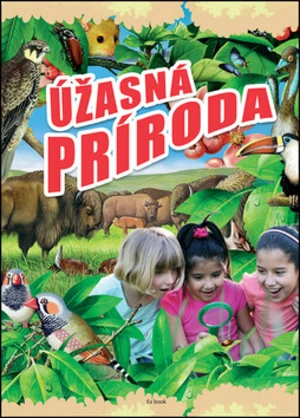 Úžasná príroda - Gábor Bakonyi