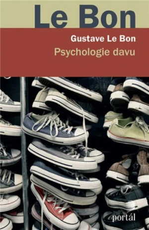 Psychologie davu - Gustave Le Bon