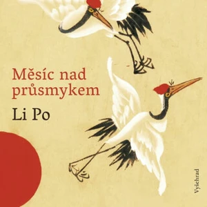 Měsíc nad průsmykem - Po Li