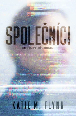 Společníci - Katie M. Flynn - e-kniha