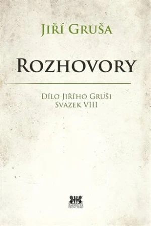 Rozhovory - Jiří Gruša