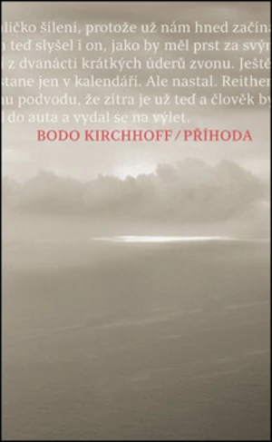 Příhoda - Bodo Kirchhoff