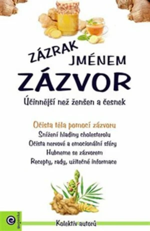 Zázrak jménem zázvor