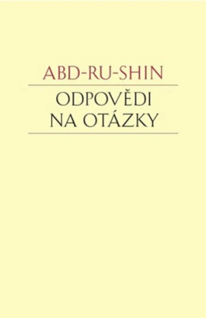 Odpovědi na otázky - Abd-ru-shin