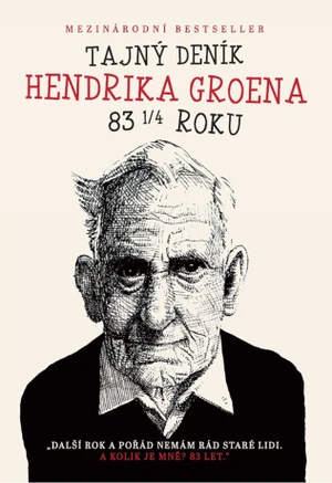 Tajný deník Hendrika Groena - Hendrik Groen - e-kniha