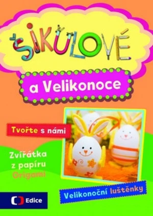 Šikulové a Velikonoce - Petra Gherbetz