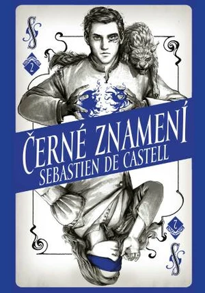 Divotvůrce 2: Černé znamení - Sebastien de Castell - e-kniha