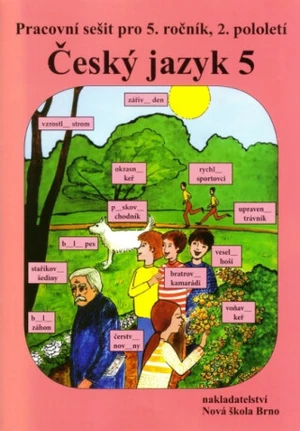 Český jazyk 5 – pracovní sešit 2. díl - Jirků Zuzana