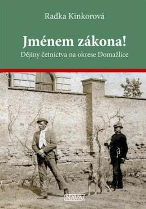 Jménem zákona! - Radka Kinkorová