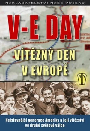 V-E Day Vítězný den v Evropě