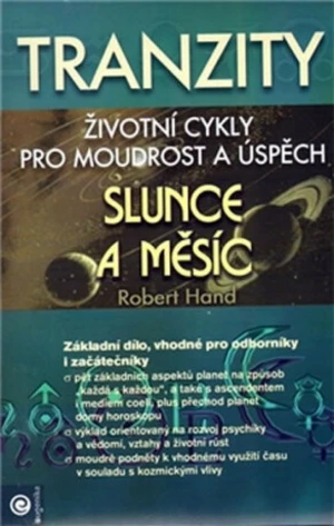 Tranzity 1 Slunce a Měsíc - Robert Hand