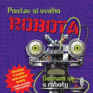 Postav si svého robota - Hawcock Claire