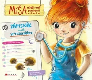 Míša a její malí pacienti Zápisník malé veterinářky - Aniela Cholewinska-Szkoliková