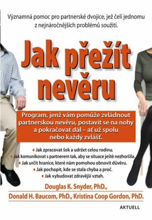 Jak přežít nevěru - Douglas K. Snyder, Donald H. Baucom, Kristina Coop Gordon