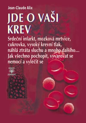 Jde o vaši krev - Jean-Claude Alix