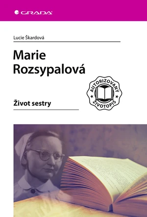 Marie Rozsypalová, Škardová Lucie