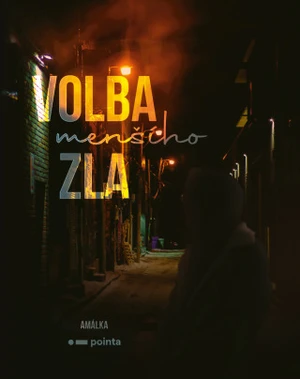 Volba (menšího) zla - Amálka - e-kniha