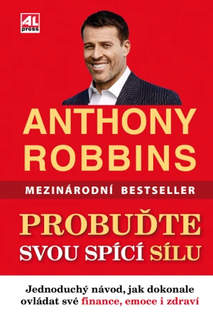 Probuďte svou spící sílu - Anthony Robbins - e-kniha