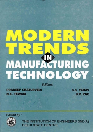 Modern Trends in Manufacturing Technology