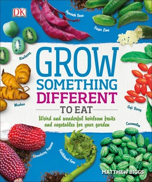 Grow Something Different To Eat