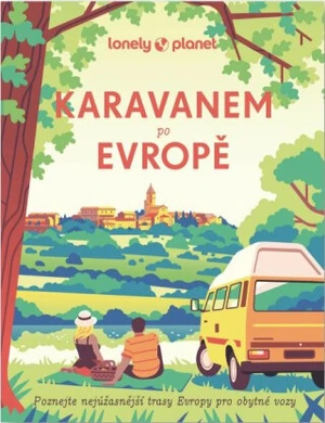 Karavanem po Evropě - Astrid Duvillard, Alexandra Lam, Pierre Rouxel, Camille Visage