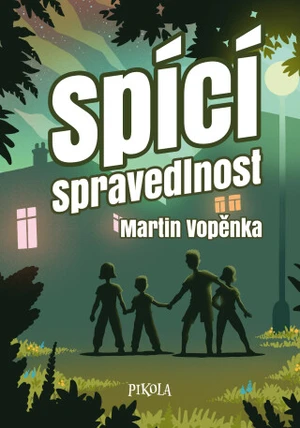 Spící spravedlnost - Martin Vopěnka - e-kniha