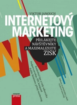 Internetový marketing - Viktor Janouch