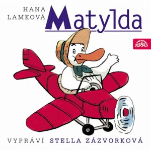 Matylda - Hana Lamková - audiokniha