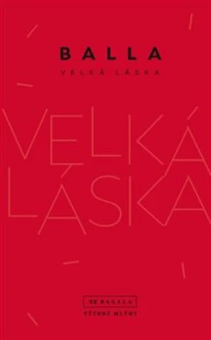 Velká láska - Balla