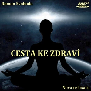 Cesta ke zdraví - audiokniha