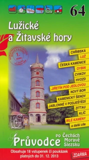 Lužické a Žitavské hory 64. - Průvodce po Č,M,S + volné vstupenky a poukázky