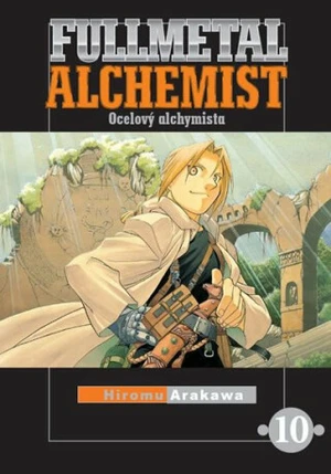 Fullmetal Alchemist 10: Ocelový alchymista - Hiromu Arakawa