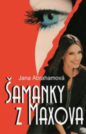 Šamanky z Maxova - Jana Abrahamová - e-kniha