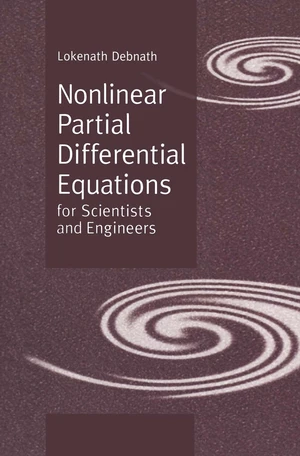 Nonlinear Partial Differential Equations for Scientists and Engineers