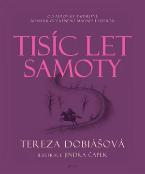 Tisíc let samoty - Tereza Dobiášová - e-kniha