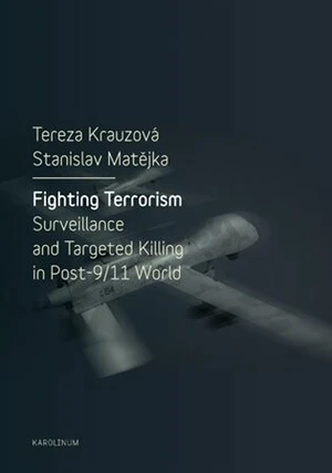 Fighting Terrorism - Krauzová Tereza, Matějka Stanislav