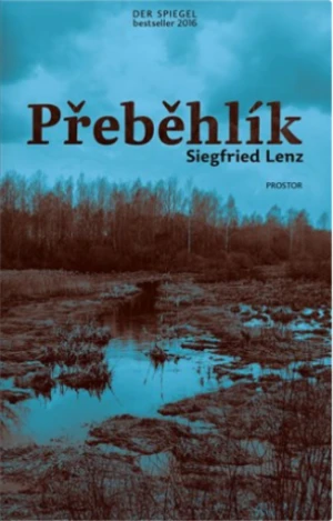 Přeběhlík - Siegfried Lenz