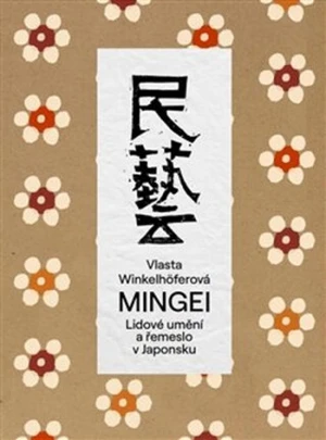 Mingei - Vlasta Winkelhöferová, Janagi Sóecu