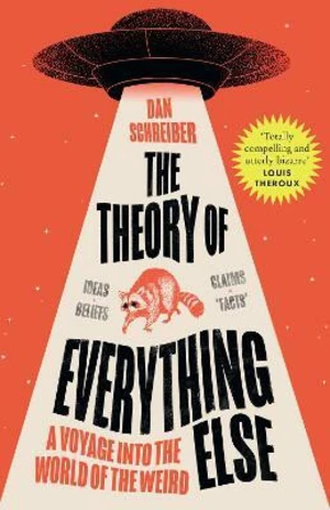 The Theory of Everything Else (Defekt) - Dan Schreiber