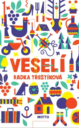 Veselí (Defekt) - Radka Třeštíková