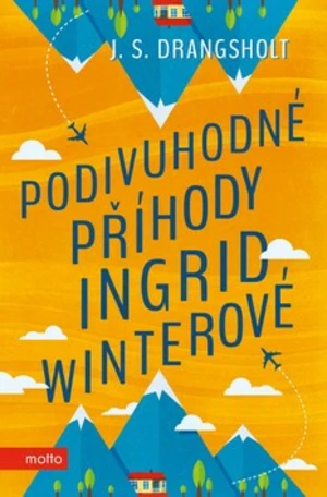 Podivuhodné příhody Ingrid Winterové - J. S. Drangsholt