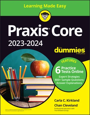 Praxis Core 2023-2024 For Dummies