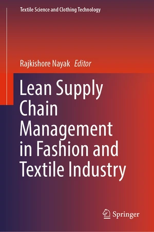 Lean Supply Chain Management in Fashion and Textile Industry