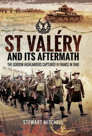 St ValÃ©ry and Its Aftermath