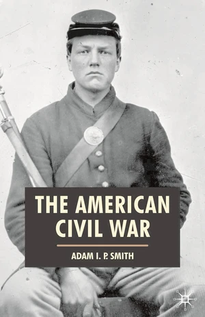 The American Civil War