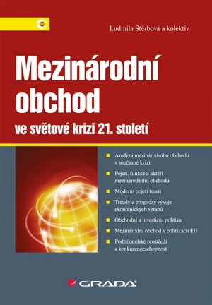 Mezinárodní obchod ve světové krizi 21. století, Štěrbová Ludmila