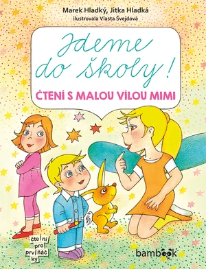 E-kniha: Jdeme do školy! od Hladký Marek