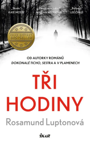 Tři hodiny - Rosamund Luptonová - e-kniha