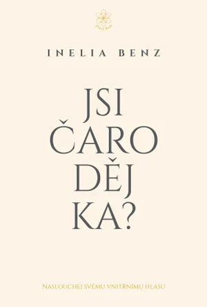 Jsi Čaroděj/ka? - Inelia Benz - e-kniha