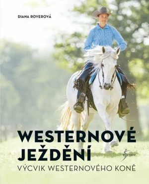 Westernové ježdění - Diana Royerová